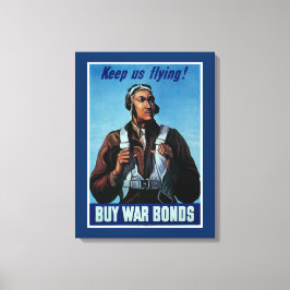 Blijf vliegen! ~ Tuskeegee Airman Canvas Afdruk