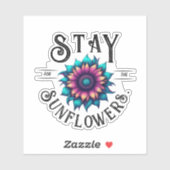 Blijf voor de Zonnebloemen Sticker (Vel)