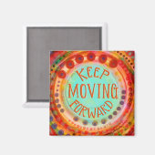 Blijf vooruit bewegen magneet (Voorkant / Achterkant)