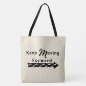 Blijf Vooruit Gaan Tote Bag (Voorkant)