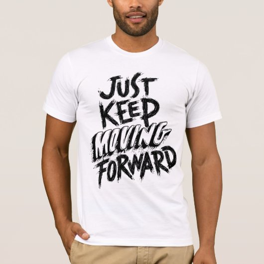 Blijf vooruit t-shirt (Voorkant)