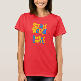 Blijf vreemd t-shirt