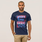 Blijf vrij Stemming 2024 T-shirt (Voorkant volledig)