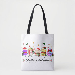 Blijf vrolijk blijf squishy Kerstmis Virale Squish Tote Bag