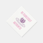 Blijf waar, blijf vet: onbevreesd authentiek" servet (Hoek)