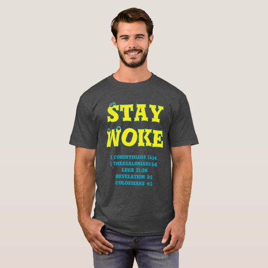 BLIJF WAKKER Bijbel T-shirt (Voorkant volledig)
