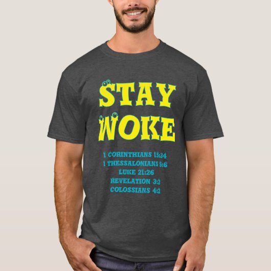 BLIJF WAKKER Bijbel T-shirt (Voorkant)