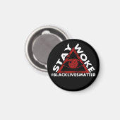 Blijf wakker #blacklivesmatter Protest verontrust Magneet (Voorkant / Achterkant)