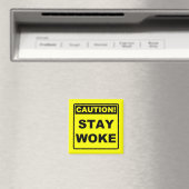 Blijf Wakker Meme Koelkastmagneet Magneet (Insitu (Vaatwasser))