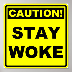 Blijf Wakker Meme Poster Bord Spandoek