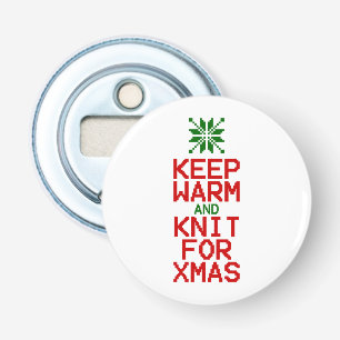 Blijf Warm en Brei voor Kerstmis Button Flesopener