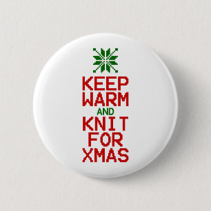 Blijf Warm en Brei voor Kerstmis Ronde Button 5,7 Cm