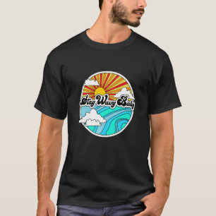 Blijf Wavy Baby Retro Hippies Surfer 60 s 70 T-shirt