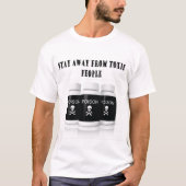 blijf weg van giftige mensen t-shirt (Voorkant)