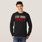 Blijf weg van puberteit Sarcasm Youth Adolescence T-shirt (Voorkant volledig)