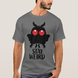 Blijf Weirdo Griezelig Schattig Mothman Cryptid T-shirt