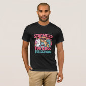 Blijf Weirdo, Te Cool voor School T-shirt (Voorkant volledig)