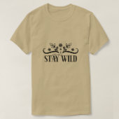 Blijf wild01 t-shirt (Design voorkant)