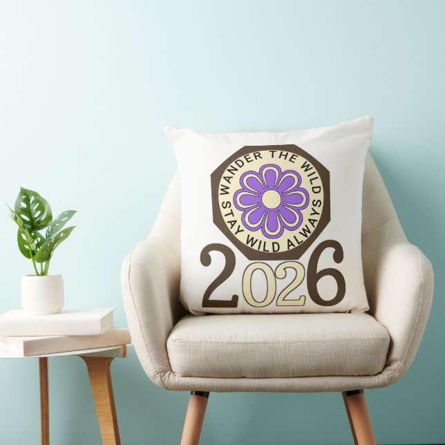 Blijf Wild Altijd 2026 Retro Bloem Ontwerp Kussen (Stoel)