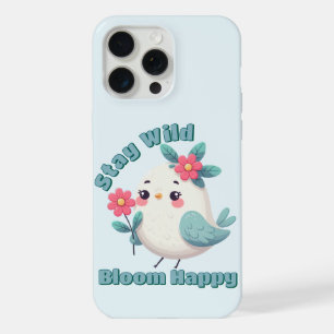 Blijf Wild Bloem Gelukkig iPhone 15 Pro Max Case
