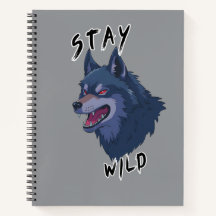 Blijf Wild Bold Wolf Spirit