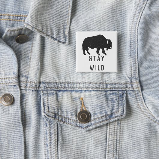 Blijf Wild Buffalo Silhouette Vierkante Button 5,1 Cm (In situ)