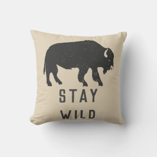 Blijf Wild Buffalo Typografie Kussen
