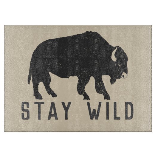 Blijf Wild Buffalo Typografie Snijplank (Voorkant)