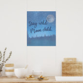 Blijf wild citaat poster sterrenhemel (Keuken)