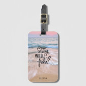 Blijf wild en gratis strandfotografie bagagelabel (Voorkant (verticaal))