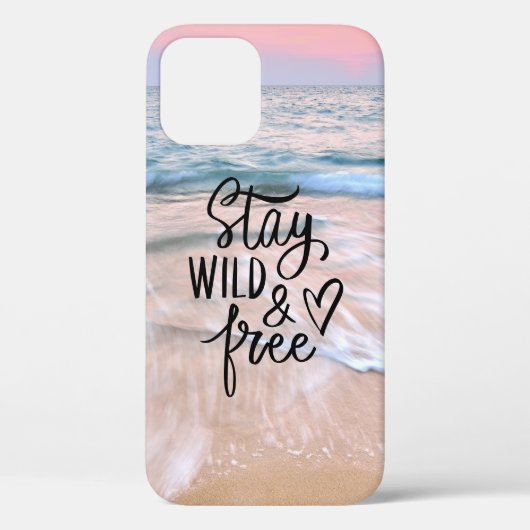 Blijf wild en vrij | Quote voor strandfotografie Case-Mate iPhone Case (Achterkant)