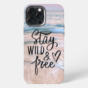 Blijf Wild En Vrij Strand Fotografie Quote iPhone 13 Pro Max Hoesje