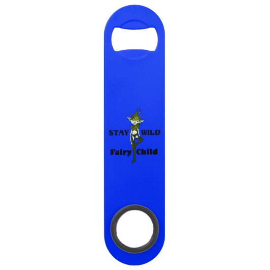 Blijf Wild Fairy Child Bar Key Speed Flessenopener (Achterkant)