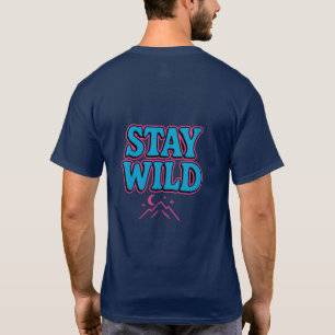 Blijf wild Funky Retro Typografie T-shirt