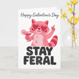 Blijf Wild Galentines Wasbeerkaart Kaart
