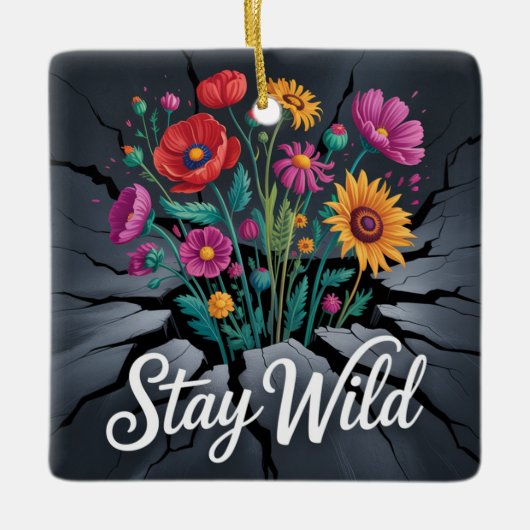 Blijf Wild Keramisch Ornament (Voorkant)