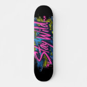 "Blijf Wild" - Levendig Graffiti-Style Tekstontwer Persoonlijk Skateboard (Voorkant)