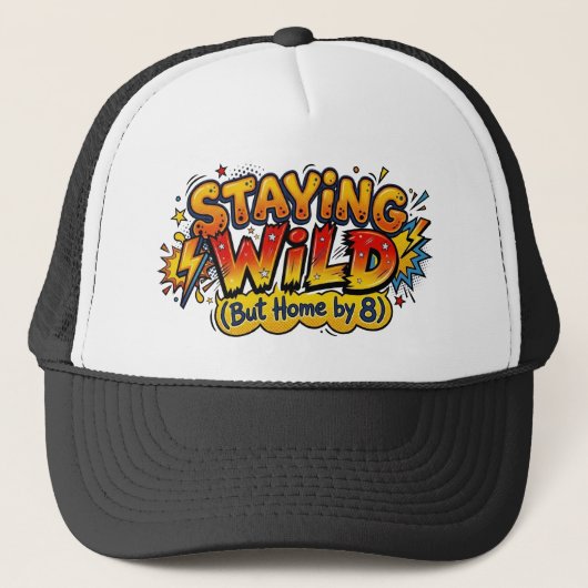 Blijf Wild Maar Thuis Tegen 8 Comic Pop Art Trucker Pet (Voorkant)