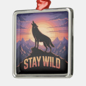 Blijf Wild Metalen Ornament (Links)