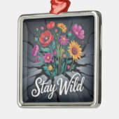 Blijf Wild Metalen Ornament (Links)