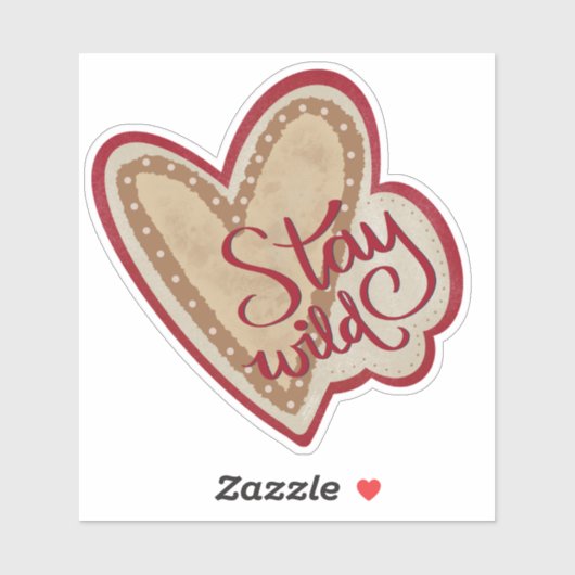 Blijf Wild Modern Heart Inspirerend Inspirivity Sticker (Vel)