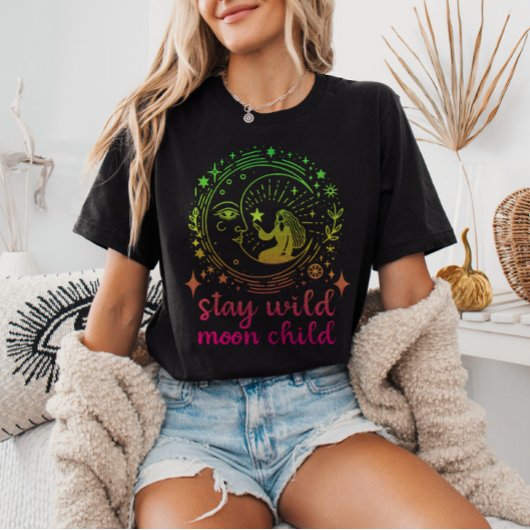 Blijf Wild Moon Child Gradient Celestial Witchy T-shirt