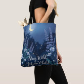 Blijf Wild Moon Child | Magical Midnight Garden To Tote Bag (Dichtbij)