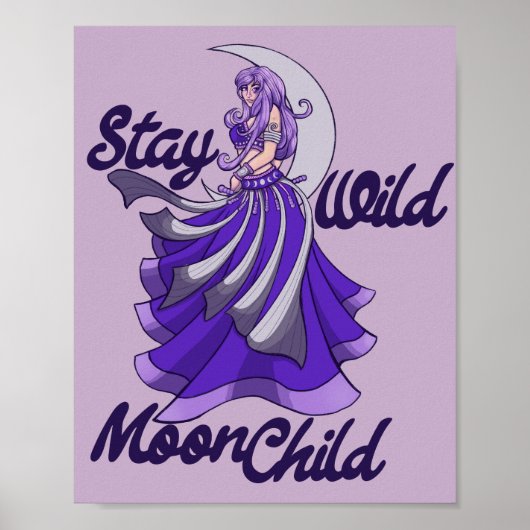 Blijf Wild Moon Child Moon Goddess Art MoonChild Poster (Voorkant)