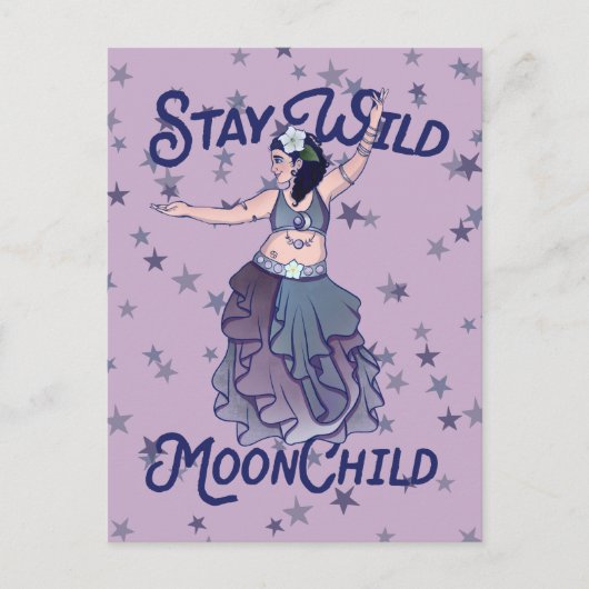 Blijf Wild Moon Child MoonChild Belly Dancer Art Briefkaart (Voorkant)