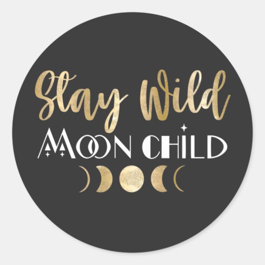 Blijf Wild Moon Kind Ronde Sticker (Voorkant)
