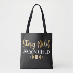 Blijf Wild Moon Kind Tote Bag