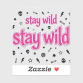 Blijf Wild Roze Grunge Rocker Vinyl Sticker (Vel)