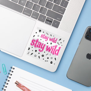 Blijf Wild Roze Grunge Rocker Vinyl  Sticker