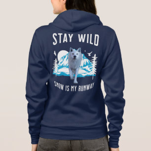 Blijf Wild Sneeuw Is Mijn Catwalk Wolf Kunst Hoodie
